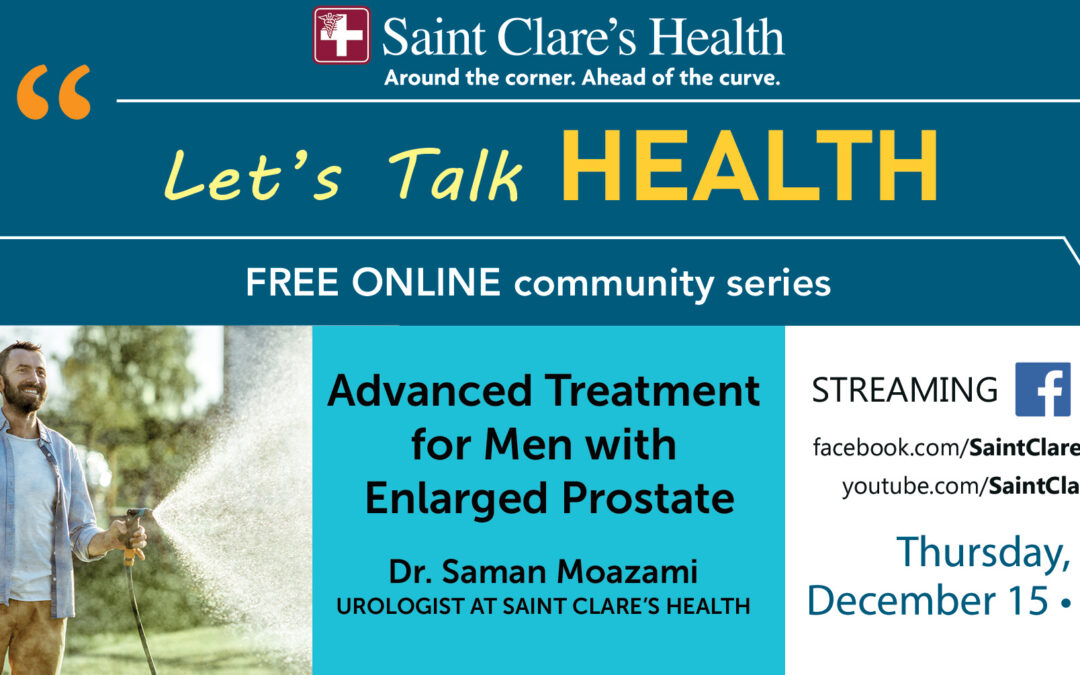 Saint Clare’s Health Talks Aquablation: The Most Advanced Treatment For Enlarged Prostate